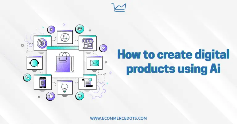 How to create digital products using Ai in 2023 | Full Guide